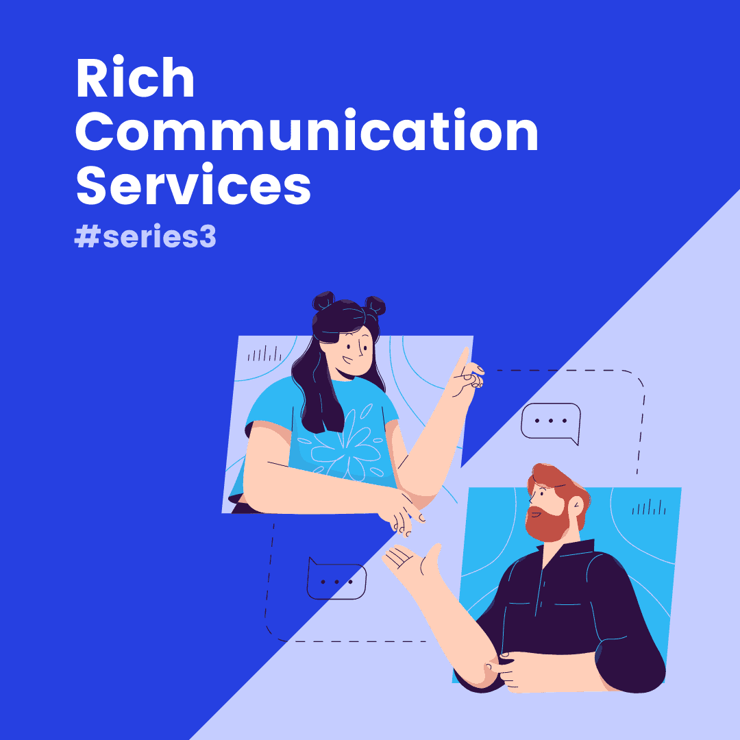 You are currently viewing Rich Communication Services – Why RCS is the way forward for both the user and the provider.