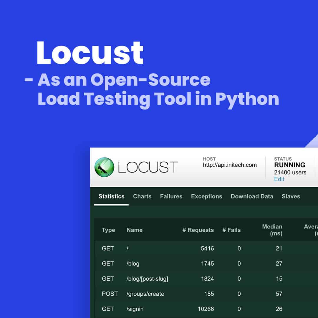 Read more about the article Locust – As an Open-Source Load Testing Tool in Python